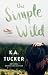 Produktbild The Simple Wild: A Novel