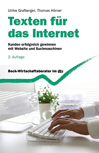 Download Texten für das Internet: Ein Ratgeber für den erfolgreichen Web-Auftritt Download Texten für das Internet: Ein Ratgeber für den erfolgreichen Web-Auftritt