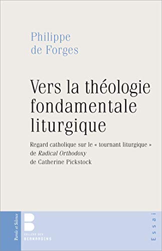 Téléchargement gratuit de livres audio Vers la théologie fondamentale liturgique : Regard catholique sur le