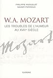 Image de Mozart : Les troubles de l'humeur au XVIIIe siècle