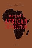 Margret´s African Connection by 