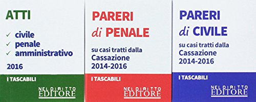 Pareri di civile. Su casi trattati dalla Cassazione 2014-2016-Pareri di penale. Su casi trattati dalla Cassazione 2014-2016-Atti. Civile, penale, amministrativo libro