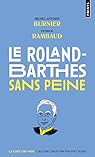 Le Roland-Barthes sans peine par Burnier