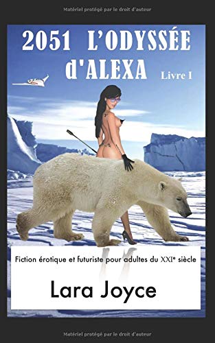 Preisvergleich Produktbild 2051 L'Odyssée d'Alexa, Livre 1