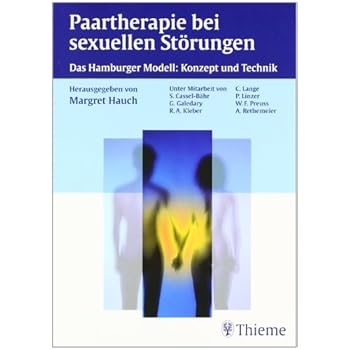 [PDF] Paartherapie bei sexuellen Störungen: Das Hamburger Modell: Konzept und Technik KOSTENLOS DOWNLOAD