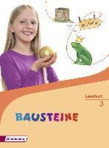 Bausteine lesebuch 3: lesebuch - ausgabe 2014