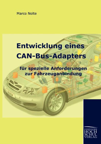Preisvergleich Produktbild Entwicklung eines CAN-Bus-Adapters für spezielle Anforderungen zur Fahrzeuganbindung