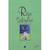 R&uuml;ya Sakinleri