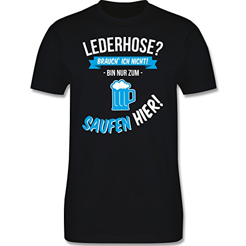 Oktoberfest - Lederhose brauch ich nicht bin nur zum saufen hier - Premium T-Shirt mit Rundhalsausschnitt für Männer (XL, Schwarz) Oktoberfest - Lederhose brauch ich nicht bin nur zum saufen hier - Premium T-Shirt mit Rundhalsausschnitt für Männer (XL, Schwarz)