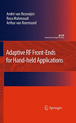 Adaptive RF Front-Ends for Hand-held Applications (Analog Circuits and Signal Processing)
