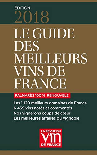 Le guide des meilleurs vins de France 2018 francais Le guide des meilleurs vins de France 2018 francais