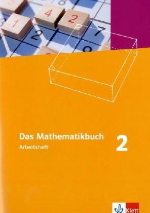 Das Mathematikbuch - Ausgabe B / Arbeitsheft mit Lösungen 6. Schuljahr: Für Rheinland-Pfalz und Baden-Württemberg