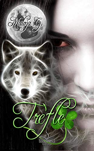 Télécharger Trèfle - L'Intégrale (SK.PARANORMALE) Livre eBook France