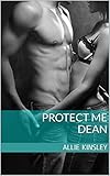 Bücher Neuerscheinungen 2022 - Protect Me - Dean von Allie Kinsley