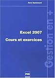 Excel 2007 : Cours et exercices