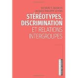 Amazon Fr Stereotypes Discrimination Et Relations Intergroupes 2eme Edition Leyens Jacques Philippe Bourhis Richard Livres Amazon Fr Stereotypes Discrimination Et Relations Intergroupes 2eme Edition Leyens Jacques Philippe Bourhis Richard Livres