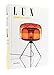 Lux: Lamps and Lights by 