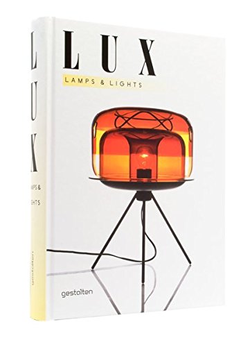 Lux: Lamps and Lights