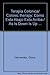 Terapia Colonica/ Colonic therapy: Como Esta Abajo Esta Arriba…/ As Is Down Is Up - Gloria Hernandez