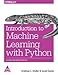Introduction to Machine Learning with Python by 