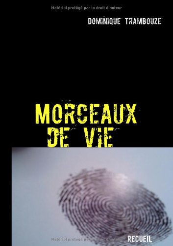 Download Morceaux de vie