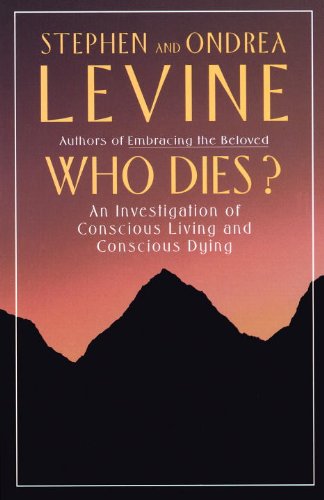 Who Dies?: An Investigation of Conscious Living and Conscious Dying (English Edition) livre