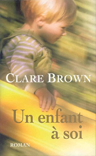 couverture de : Un enfant &agrave; soi
