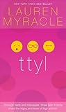 ttyl - 10th Anniversary update and reissue (The Internet Girls Book 1) (English Edition) by