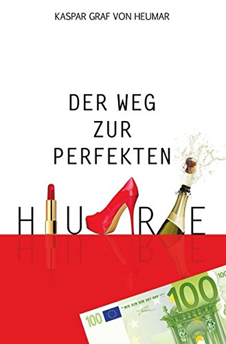 Cover zum Buch Der Weg zur perfekten Hure