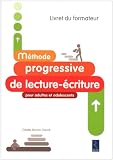 Image de Méthode progressive de lecture-écriture pour adultes et adolescents