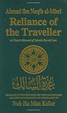Reliance of the Traveller: A Classic Manual of Islamic Sacred Law by Nuh Ha MIM Keller (July 1 1997)
