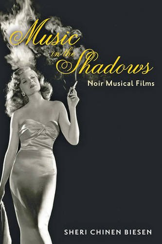 Preisvergleich Produktbild Music in the Shadows: Noir Musical Films
