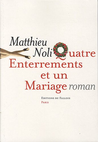 couverture de : Quatre enterrements et un mariage