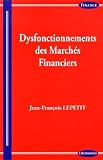 Image de Dysfonctionnements des marchés financiers