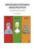 Großbuchstaben Geschichten: Allererstes Lesen by Sara Quast