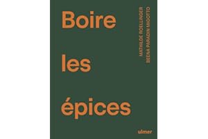 Boire les épices: Recettes de boissons délicieusement parfumées