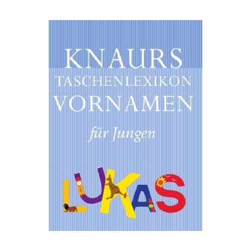 [PDF] Knaurs Taschenlexikon der Vornamen / Jungen KOSTENLOS HERUNTERLADEN