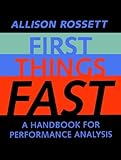 First Things Fast: A Handbook for Performance Analysis (English Edition) by 