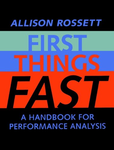 First Things Fast: A Handbook for Performance Analysis (English Edition)