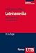 Lateinamerika: Eine politische Landeskunde (Studienkurs Politikwissenschaft, Band 4033) by