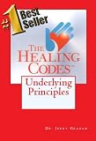 Image de The Healing Codes: Underlying Principles (English Edition)