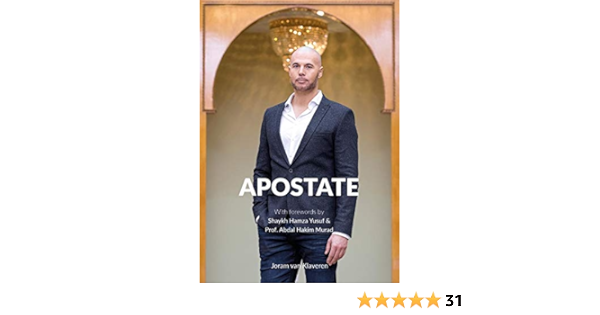 Apostate From Christianity To Islam In Times Of Secularisation And Terror Oulad Lmaroudia Amine Spiker Aziza Van Klaveren Joram Aarab Mhamed Yusuf Hamza Murad Abdal Hakim Amazon De Bucher