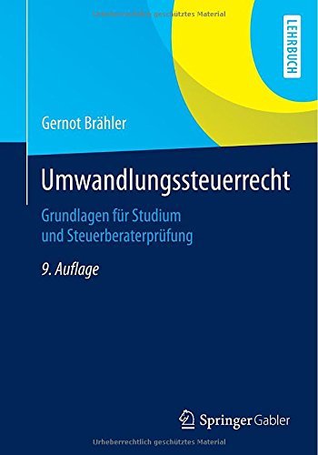 Download Umwandlungssteuerrecht: Grundlagen für Studium und Steuerberaterprüfung Download Umwandlungssteuerrecht: Grundlagen für Studium und Steuerberaterprüfung