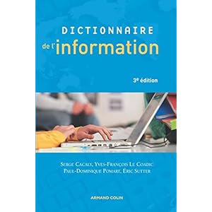 Dictionnaire de l'information Livre en Ligne Dictionnaire de l'information Livre en Ligne - Telecharger Ebook