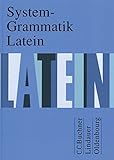 System-Grammatik Latein by