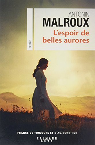 L'Espoir de belles aurores