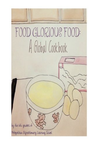 Preisvergleich Produktbild Food Glorious Food: A Global Cookbook