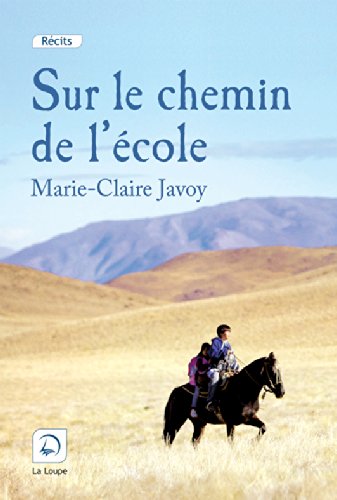 couverture de : Sur le chemin de l'&eacute;cole
