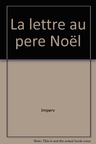 couverture de : LA LETTRE AU PERE NOEL