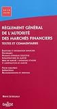Image de Règlement général de l'Autorité des marchés financiers 2010. Textes et commentaires - 1ère édition